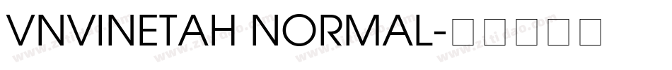 VNVinetaH Normal字体转换